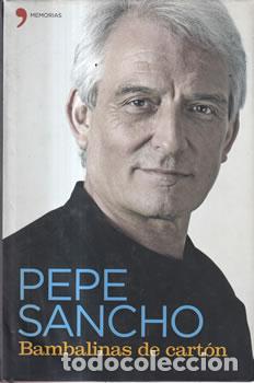 Libros: Bambalinas de cart&oacute;n - Pepe Sancho - Foto 1