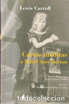 Libri di seconda mano: Cartas in&eacute;ditas a Mabel Amy Burton - Lewis Carrol