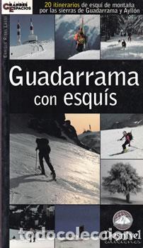 B&uuml;cher: Guadarrama con esquis - Enrique Ribas Lasso