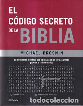 Libros: El c&oacute;digo secreto de la Biblia - Michael Drosnin - Foto 1