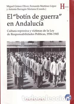 B&uuml;cher: El bot&iacute;n de guerra en Andaluc&iacute;a. Incluye CD - VV.AA