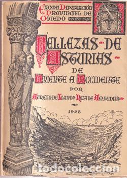 books: Bellezas de Asturias de Oriente a Occidente - Aurelio de Llano Roza de Ampuria