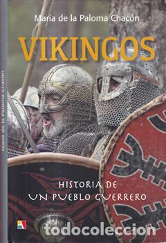 Libros: Vikingos - Mar&iacute;a de la Paloma Chac&oacute;n