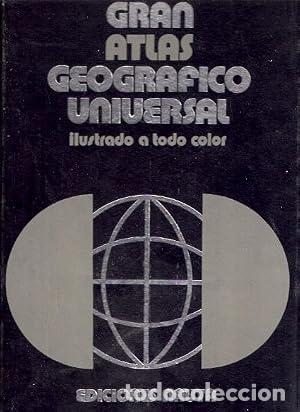 Libros: GRAN ATLAS GEOGRAFICO UNIVERSAL