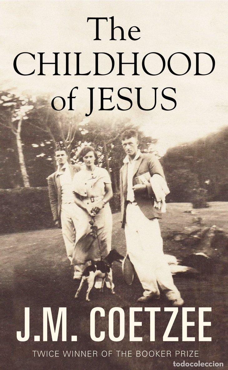 Libros: The childhood of Jesus (Jesus Trilogy, 1)