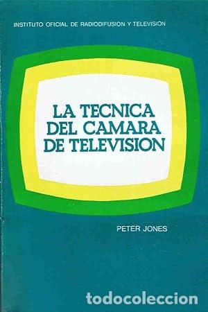Libros: La t&eacute;cnica del c&aacute;mara de Television