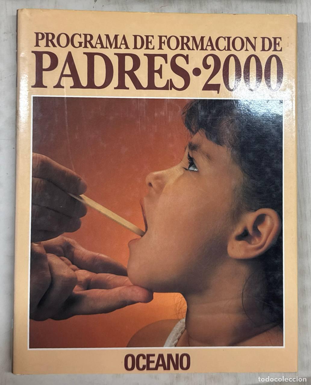 Libros: PROGRAMA DE FORMACI&Oacute;N DE PADRES - 2000. TOMO (10): MEDICINA FAMILIAR, GU&Iacute;A DE LA SALUD.