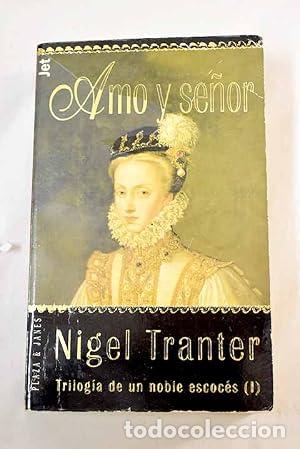 Libros: Amo y se&ntilde;or. Trilogia de un noble escoces I