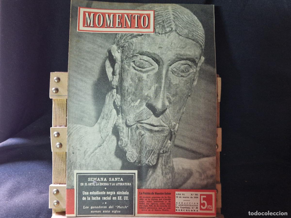 Libros: REVISTA. MOMENTO. SEMANA SANTA, EL ARTE, LA ESCENA Y LA LITERATURA. A&Ntilde;O VI. N263