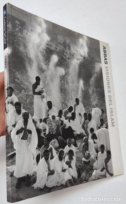 Libros: Visiones del islam - Abbas
