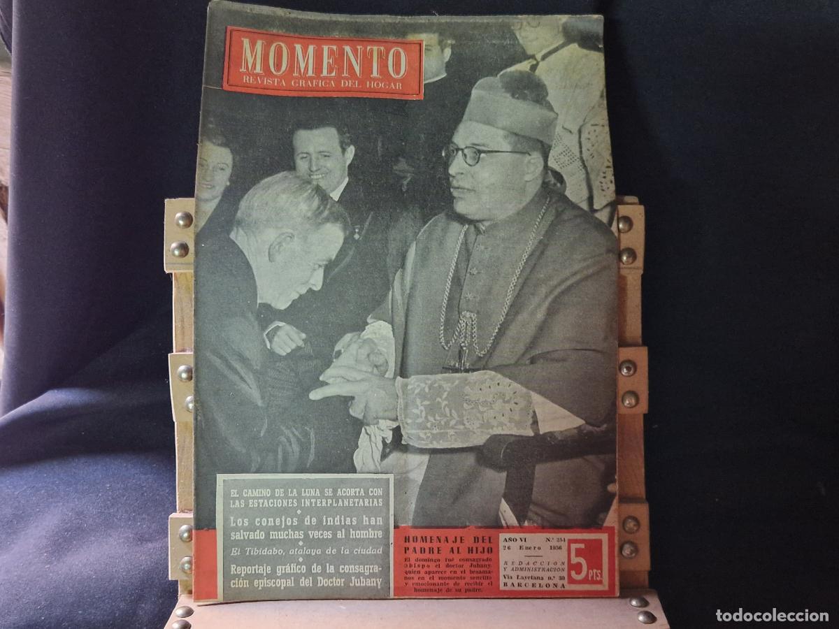 Libros: REVISTA. MOMENTO. REPORTAJE GRAFICO DE LA CONSAGRACION EPISCOPAL DEL DOCTOR JUBANY