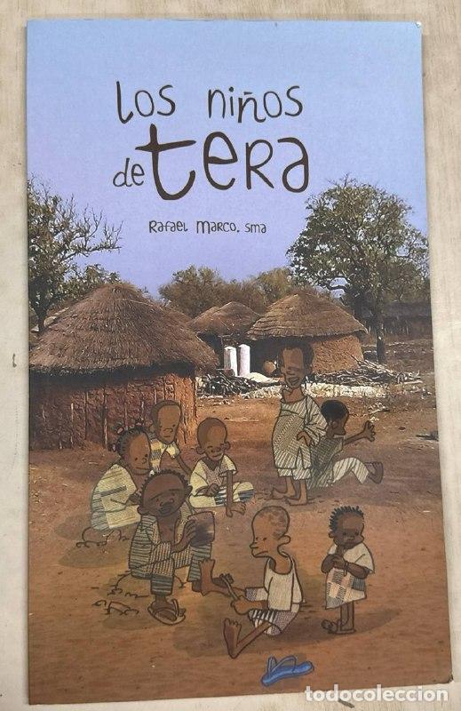 Libros: Los ni&ntilde;os de Tera - Rafael Marco