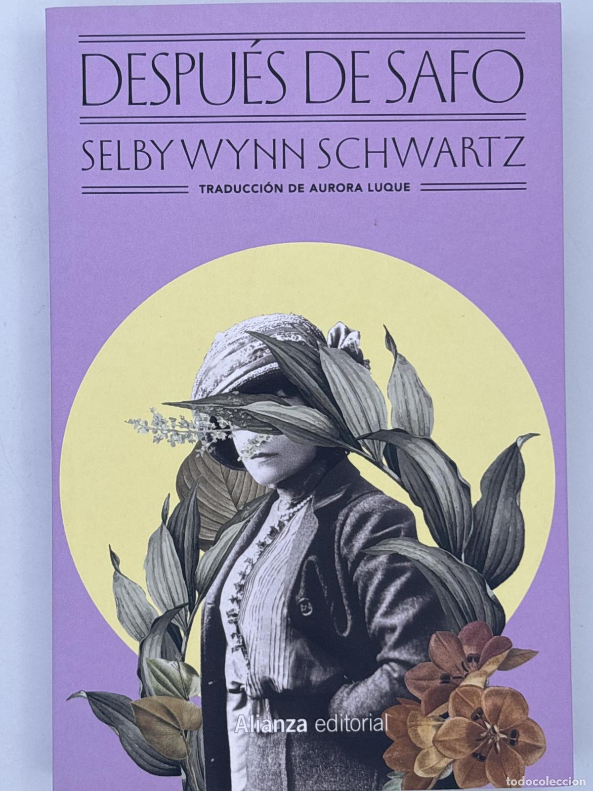 Libros: Despu&eacute;s de Safo - ; Selby Wynn Schwartz