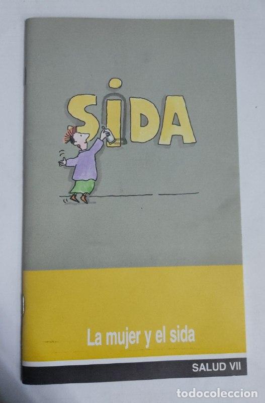 Libros: SIDA LA MUJER Y EL SIDA SALUD VII