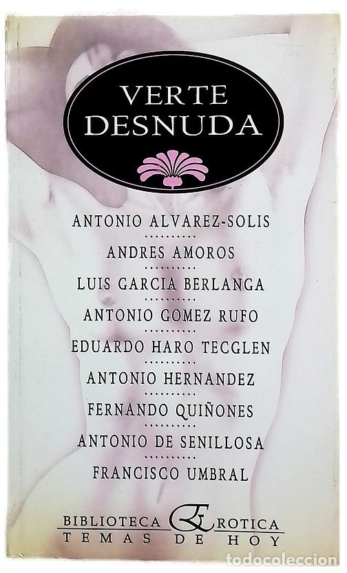 Libros: Verte desnuda - &Aacute;lvarez-Sol&iacute;s, Antonio; G&oacute;mez Rufo, Antonio; Lago Alonso, Manuel