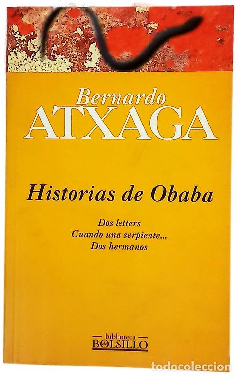 Libros: Historias de Obaba - Atxaga, Bernardo
