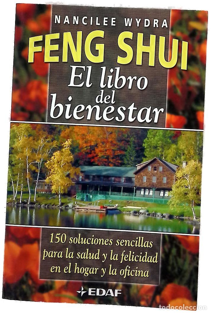 Libri di seconda mano: Feng shui el libro del bienestar : 150 soluciones sencillas para la salud y la felicidad en el ho...
