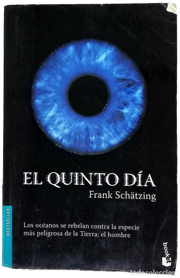 B&uuml;cher: El quinto d&iacute;a - Sch&auml;tzing, Frank