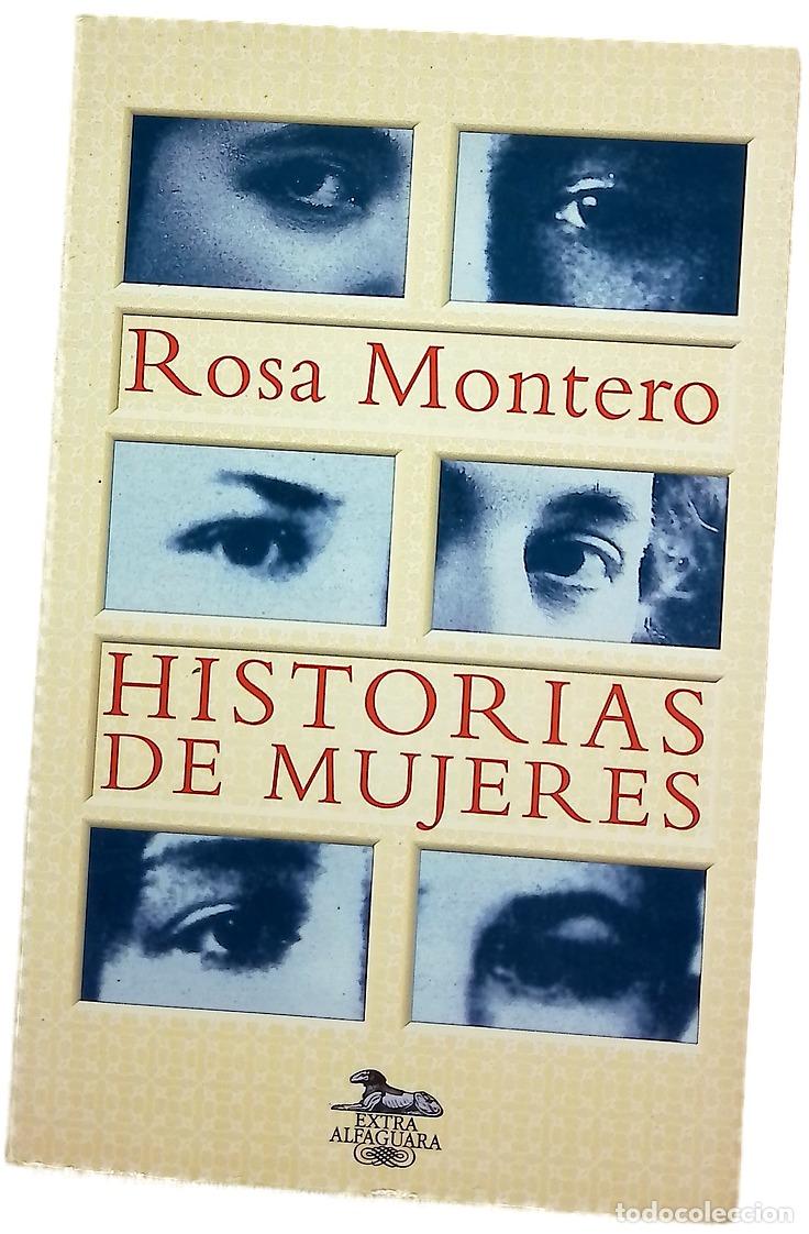 B&uuml;cher: Historias de mujeres - Montero, Rosa