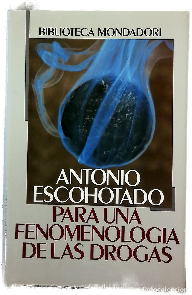 Livres: Para una fenomenolog&iacute;a de las drogas