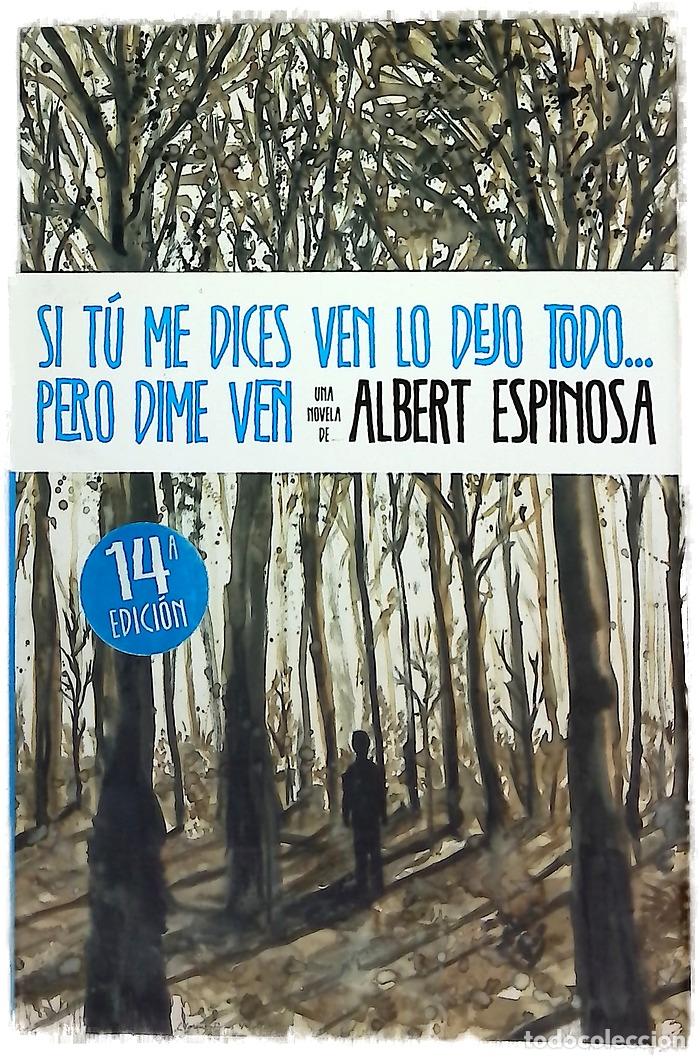 B&uuml;cher: Si t&uacute; me dices ven lo dejo todo-- pero dime ven