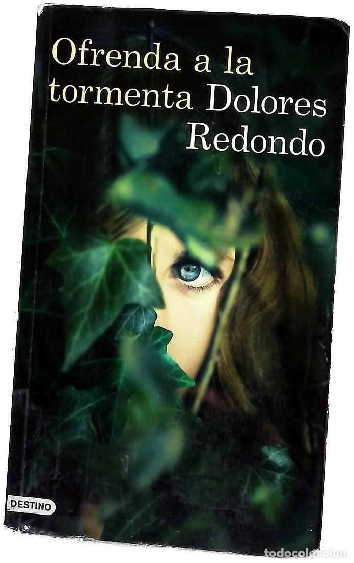 B&uuml;cher: Ofrenda a la tormenta - Redondo, Dolores