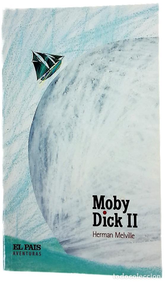 B&uuml;cher: Moby Dick (Tomo II) (Spanish Edition)