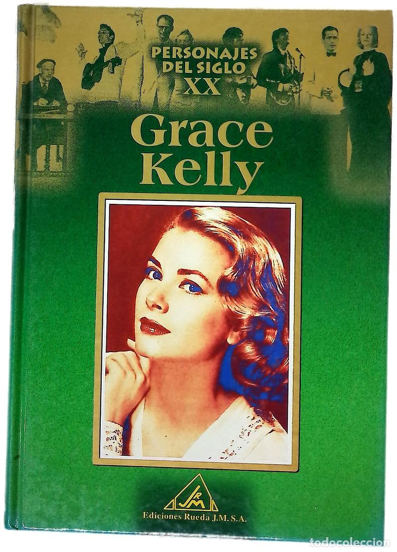 Libros: Grace Kelly - Bertet, Paloma