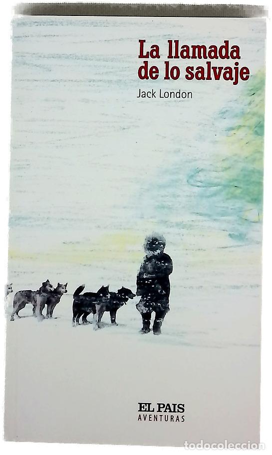 Libri di seconda mano: La llamada de lo salvaje - London, Jack; Villarino, M. I