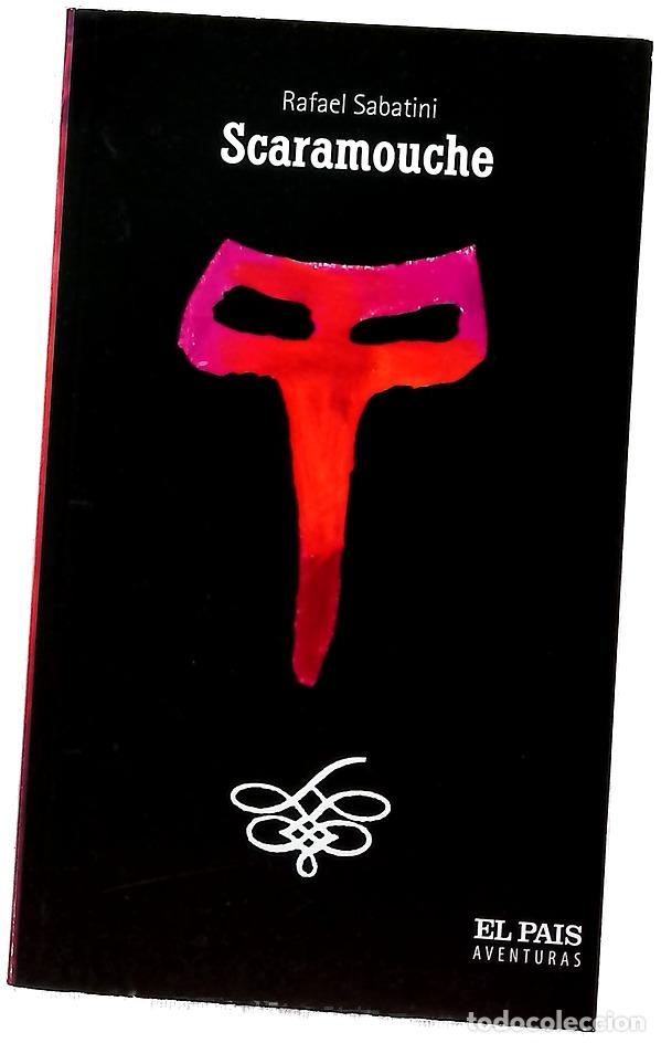 Libros: Scaramouche - Sabatini, Rafael