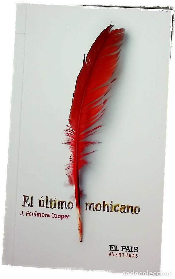 Libros: El &uacute;ltimo mohicano - Cooper, James Fenimore; Mu&ntilde;oz Puelles, Vicente