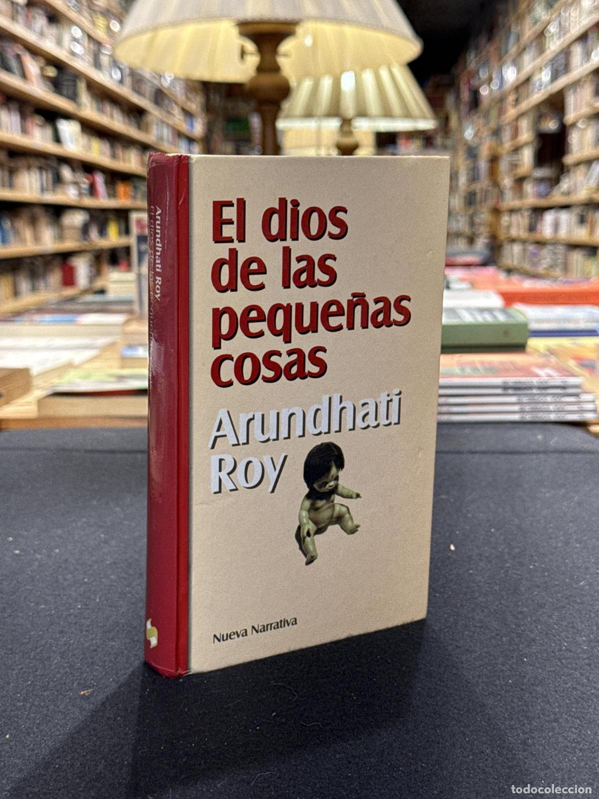 El dios de las peque&ntilde;as cosas - Arundhati Roy