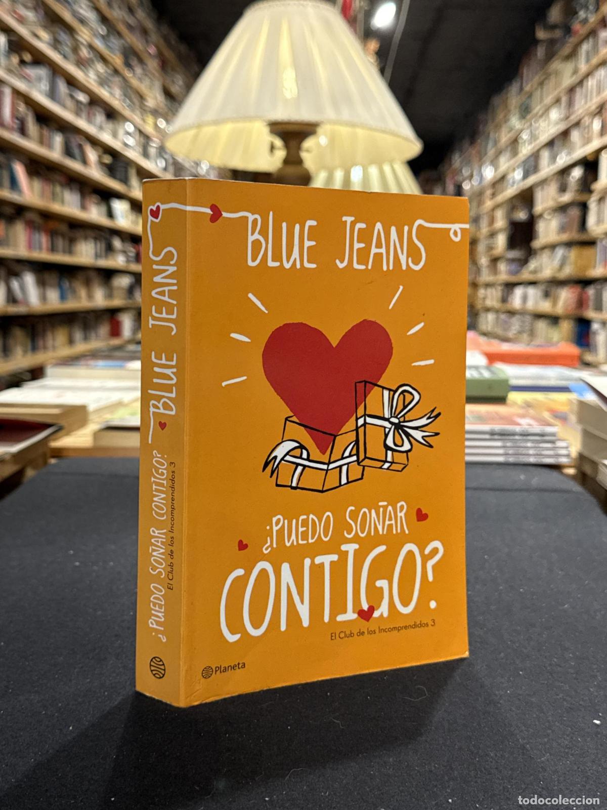 &iquest;Puedo so&ntilde;ar contigo? - Blue Jeans