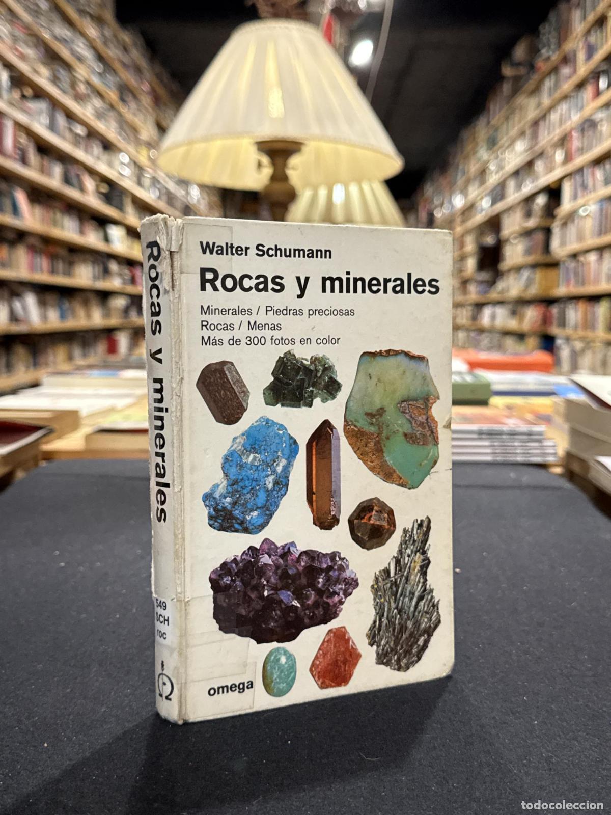 Rocas y minerales - Walter Schumann