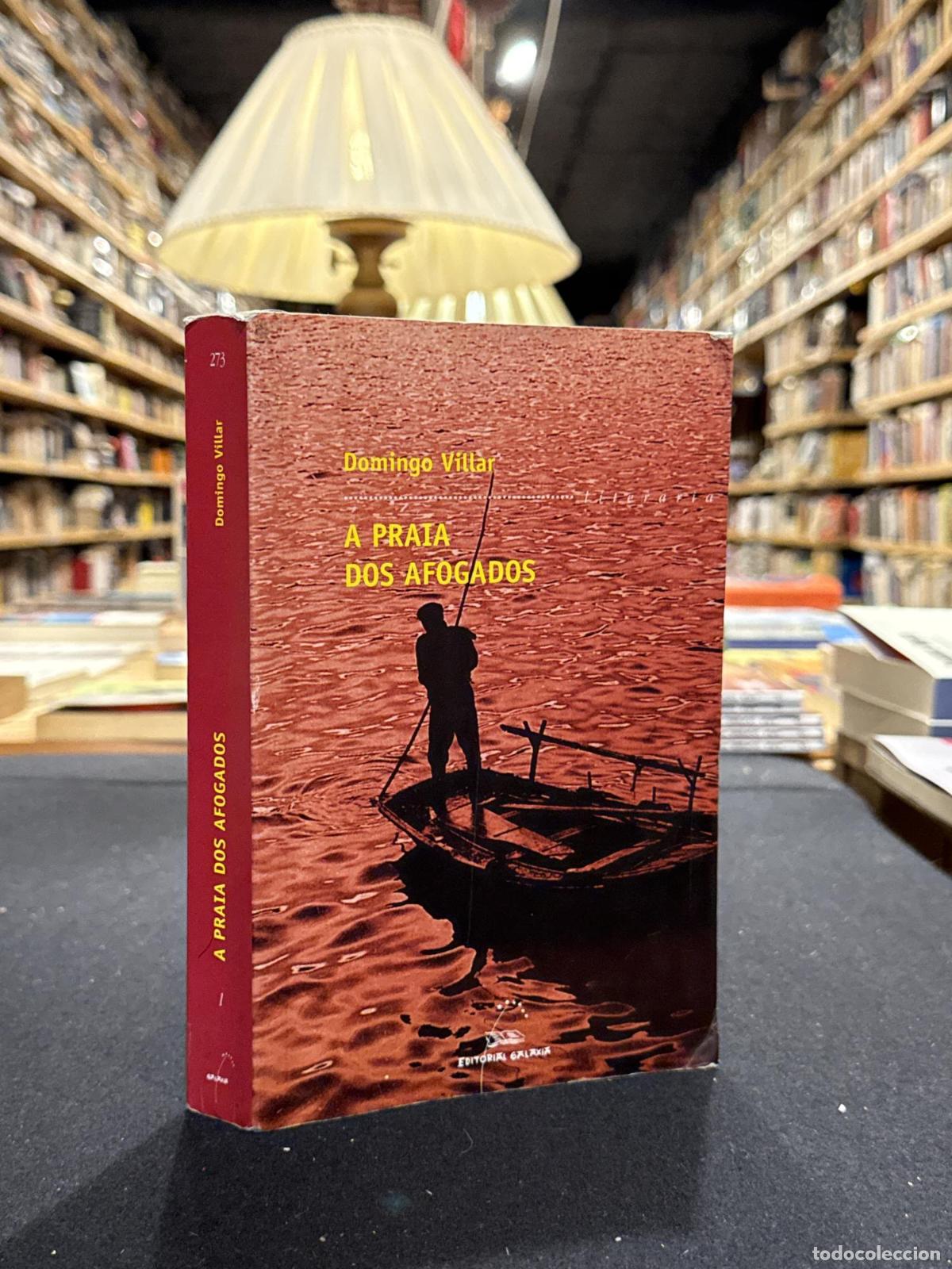 B&uuml;cher: A praia dos afogados - ; Villar, Domingo