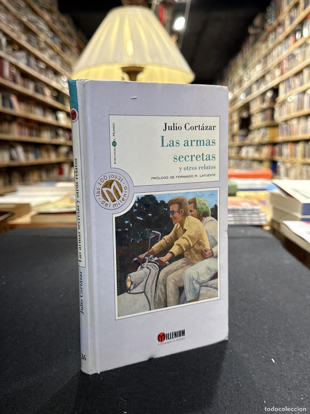 Las armas secretas - Julio Cort&aacute;zar