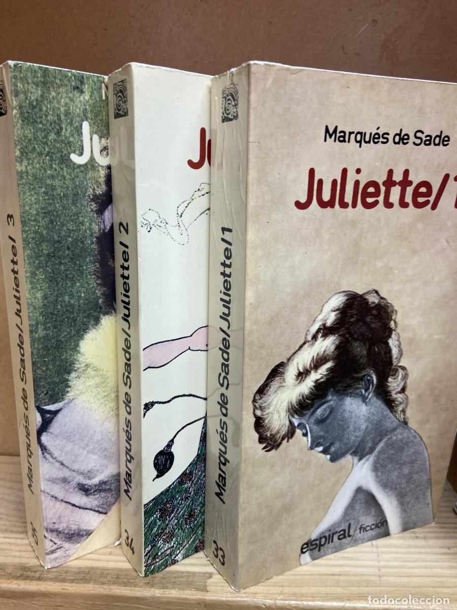 Libros: Juliette (I-II-III). Tres tomos. - Sade, Marqu&eacute;s de.