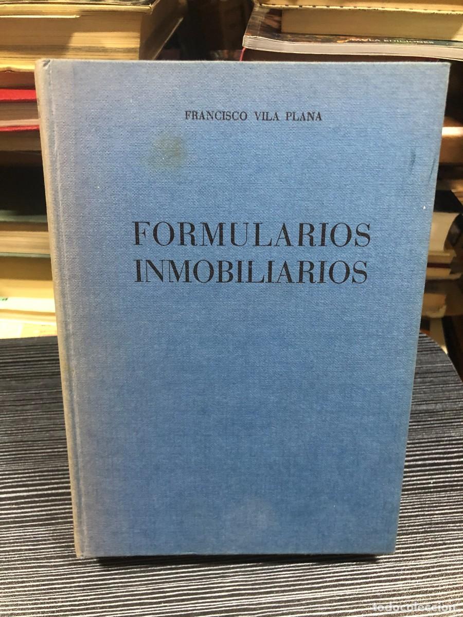 Libros: Formularios inmobiliarios Francisco Vila Plana