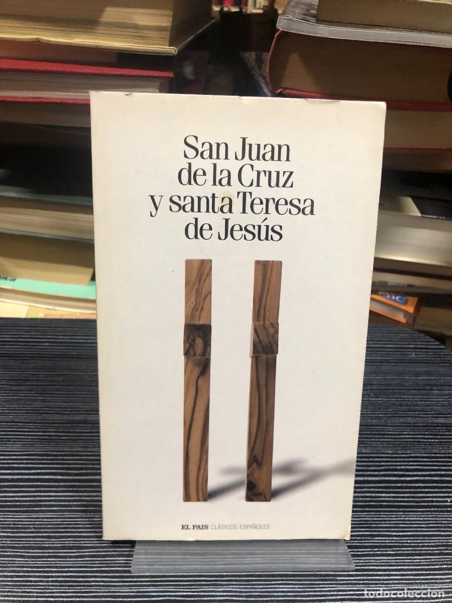 Libros: San Juan de la Cruz y santa Teresa de Jes&uacute;s Varios (Ed. El Pa&iacute;s Cl&aacute;sicos)