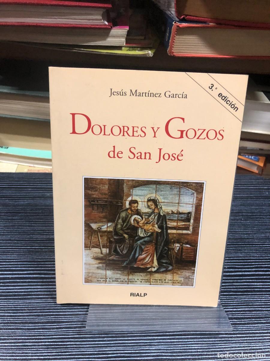 Libros: Dolores y Gozos de San Jos&eacute; Jes&uacute;s Mart&iacute;nez Garc&iacute;a