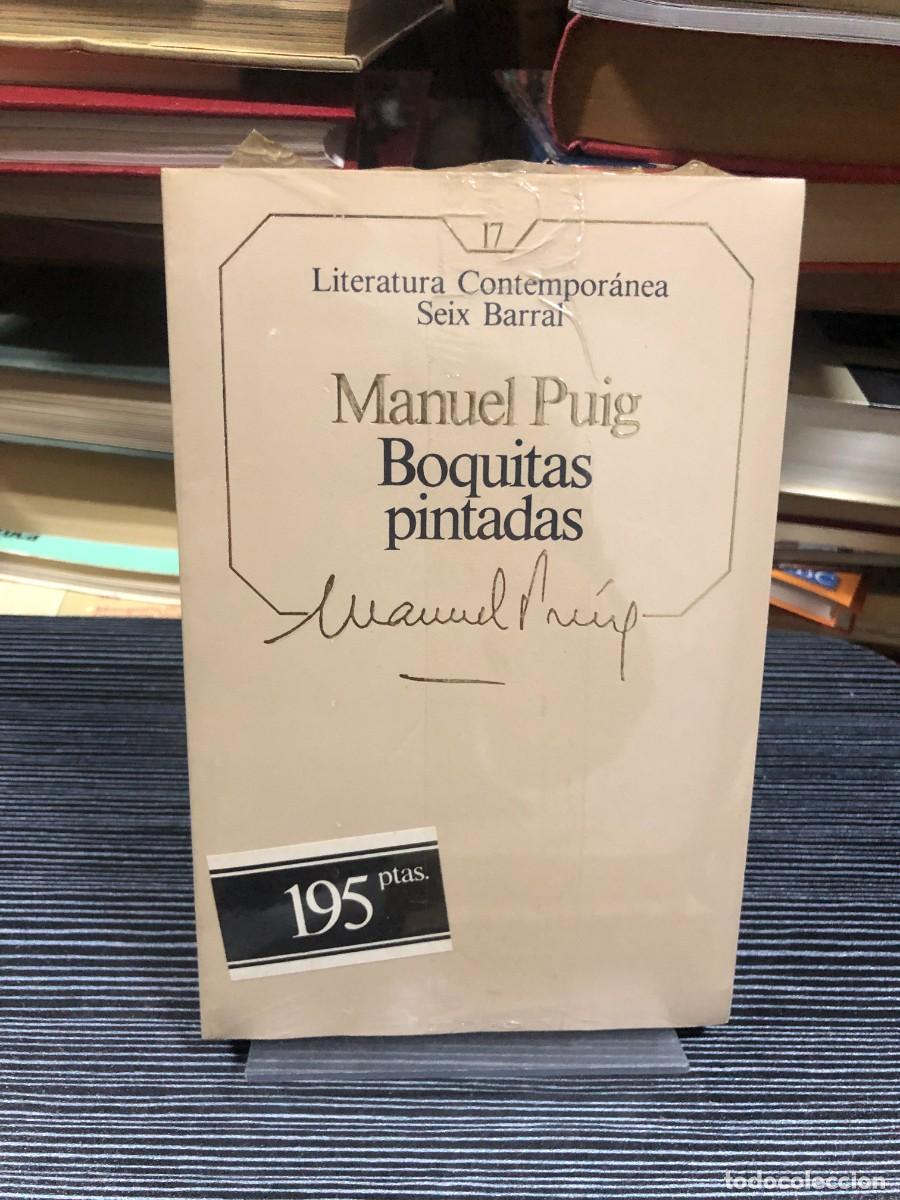 Libros: Boquitas pintadas (Literatura Contempor&aacute;nea Seix Barral) Manuel Puig