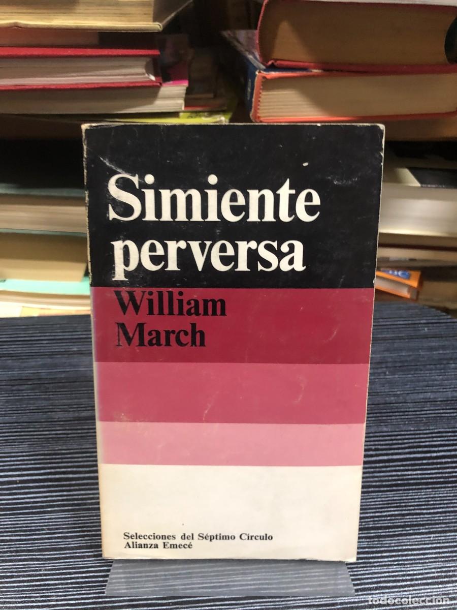 Libros: Simiente perversa (Selecciones del S&eacute;ptimo C&iacute;rculo) William March - Foto 1