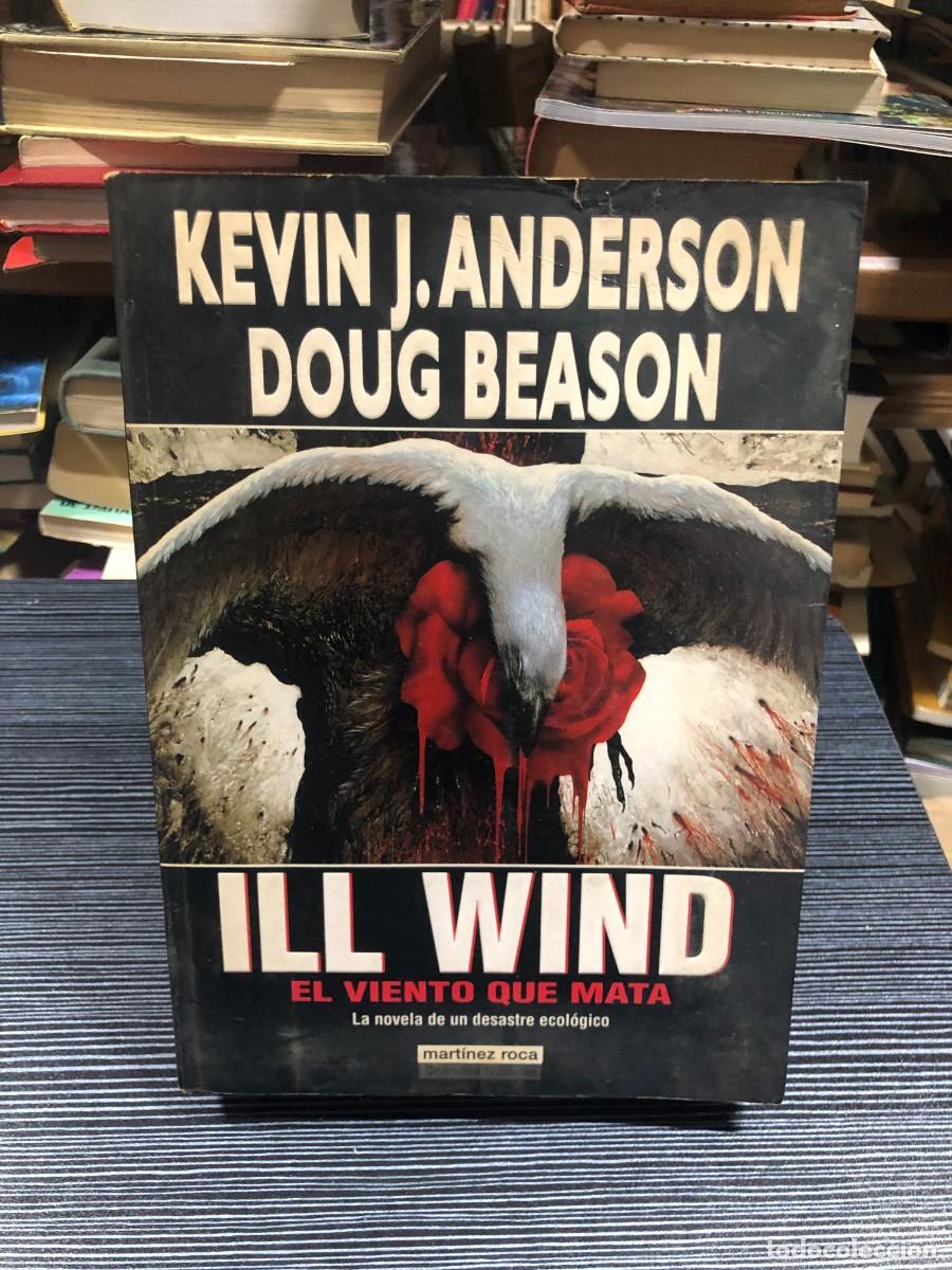 Libros: Ill Wind (El viento que mata) Kevin J. Anderson & Doug Beason
