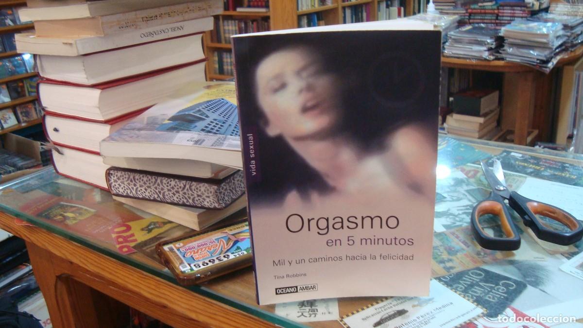 Libros: Orgasmo en 5 minutos. Tina Robbins
