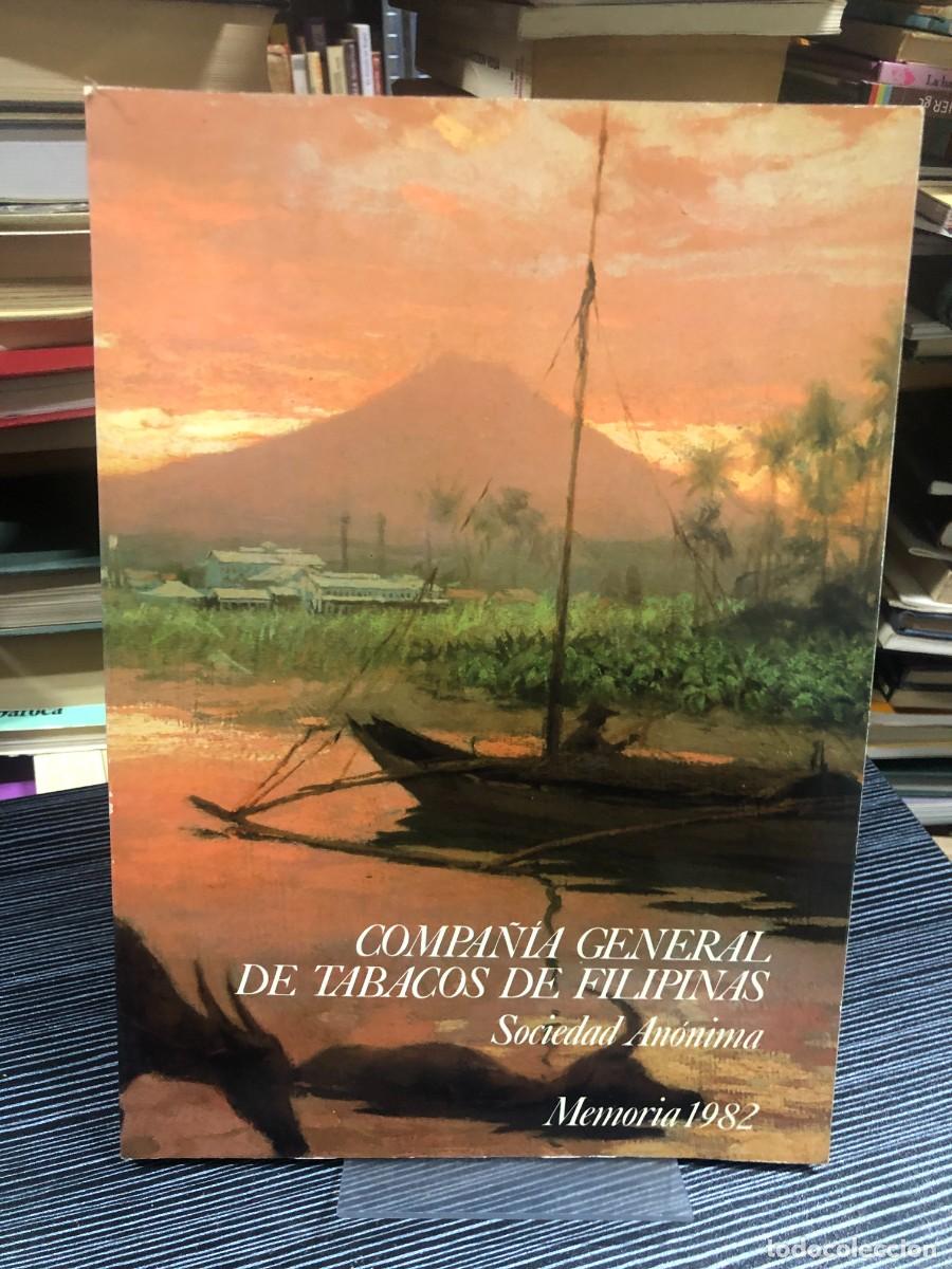 Libros: Memoria 1982 Compa&ntilde;&iacute;a General de Tabacos de Filipinas