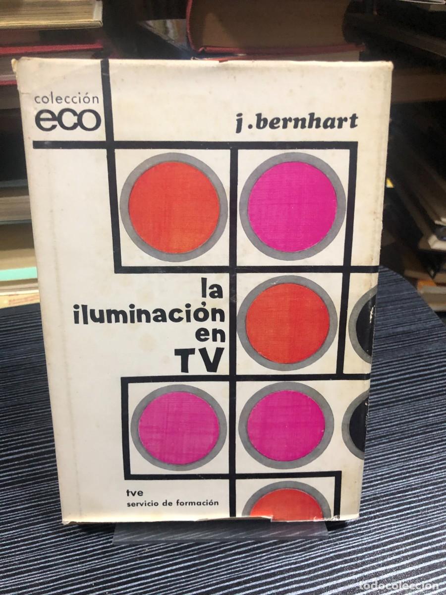Libros: La iluminaci&oacute;n en TV J. Bernhart / TVE Servicio de Formaci&oacute;n