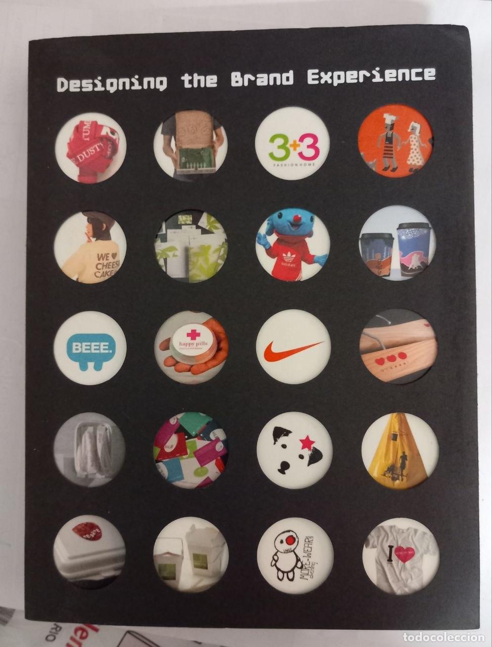 Libros: Designing the Brand Experience.