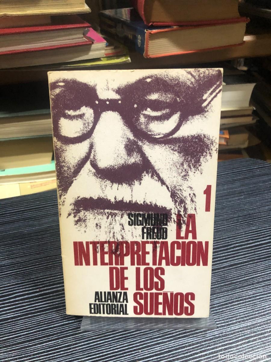 Libros: La interpretaci&oacute;n de los sue&ntilde;os (Vol. 1) Sigmund Freud / Alianza Editorial - Foto 1