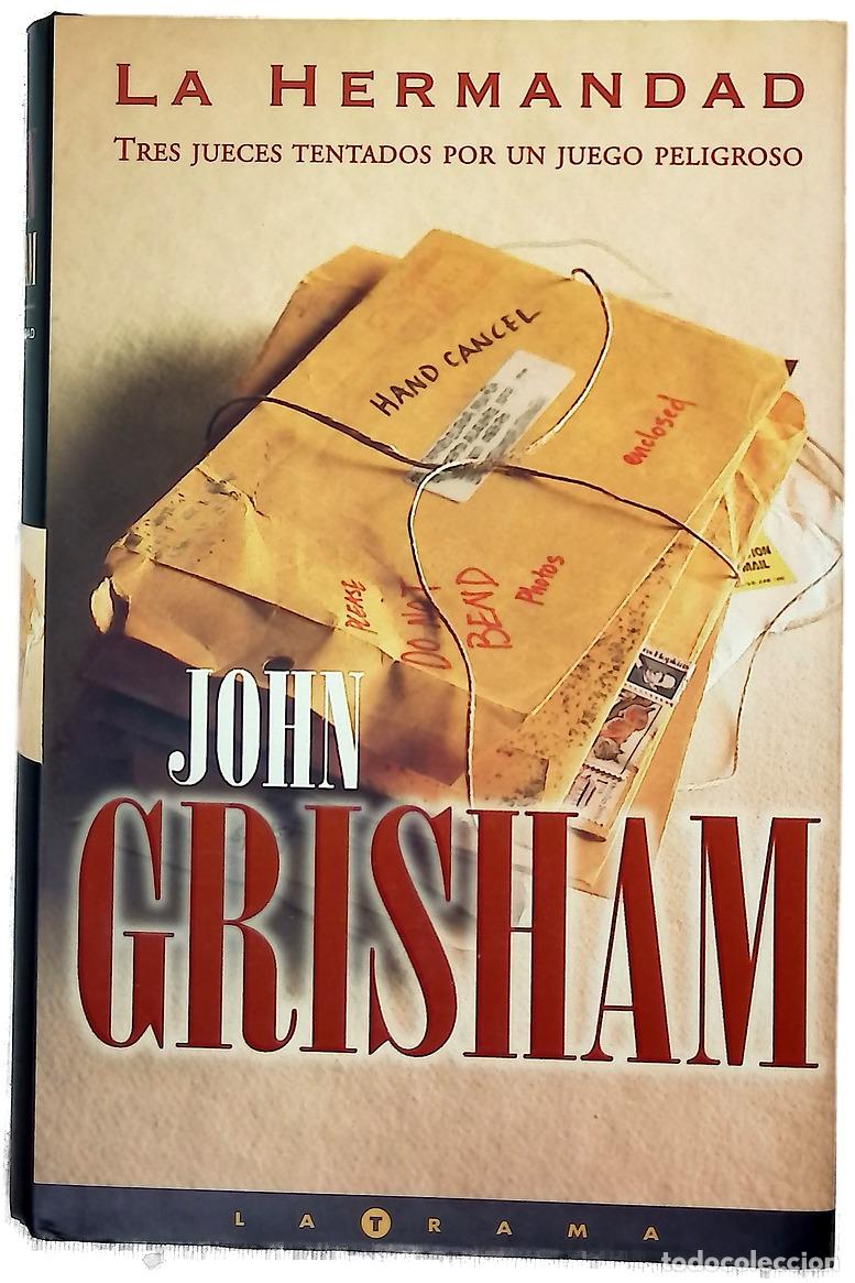 Libros: La hermandad - John Grisham