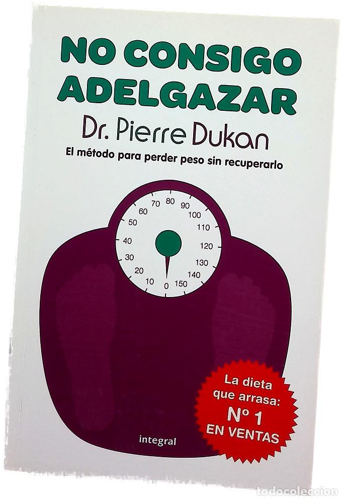 books: No consigo adelgazar - Dukan, Pierre